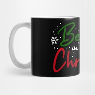 Believe in the magic of Christmas Mug